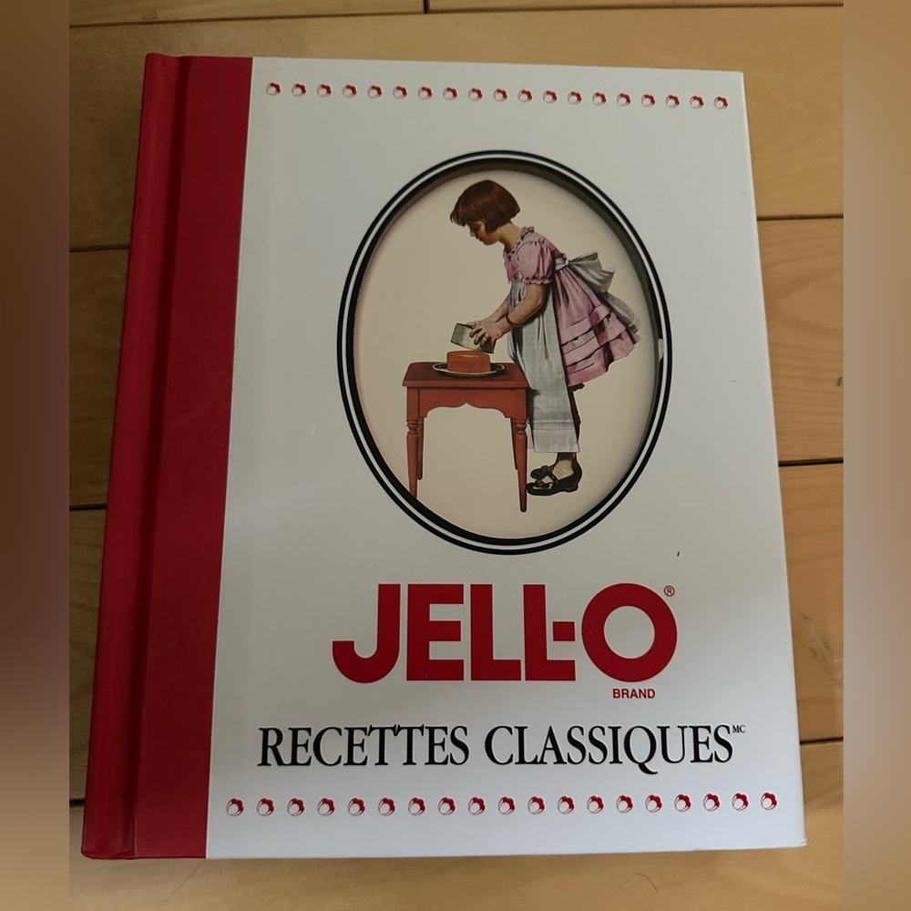 JELL-O Recettes Classiques Cookbook in French